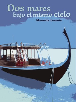 cover image of Dos mares bajo el mismo cielo